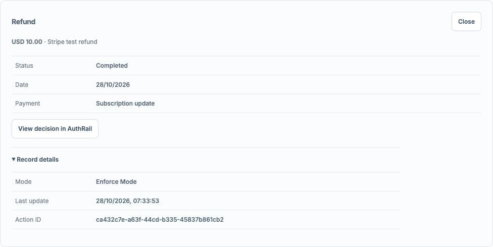 Existing Stripe test refund showing USD 10, Completed, Enforce mode and its linked AuthRail Action